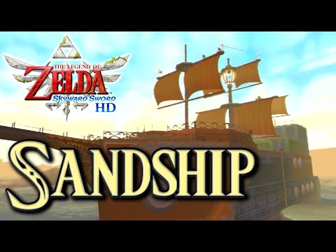 Zelda: Skyward Sword HD - Sandship (100% Walkthrough)