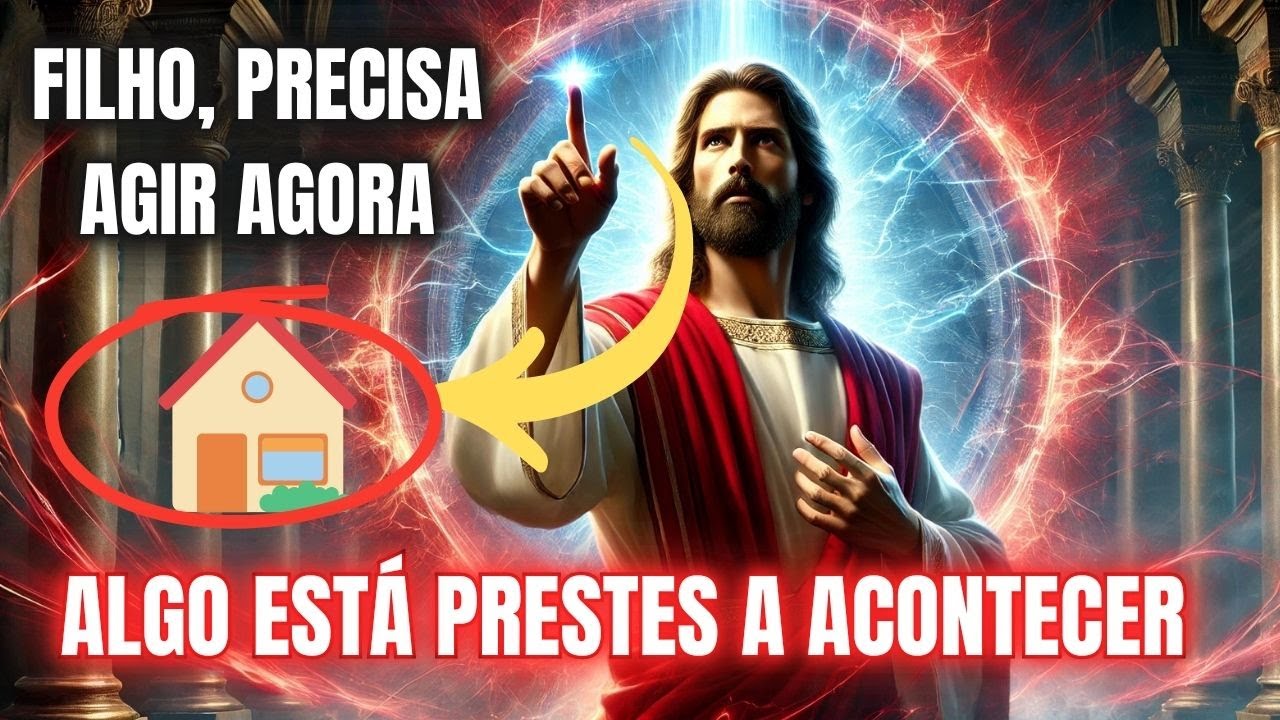 🔥 FILHO, DEUS REVELOU: ALGO MUITO SÉRIO ESTÁ PRESTES A ACONTECER NA SUA CASA!