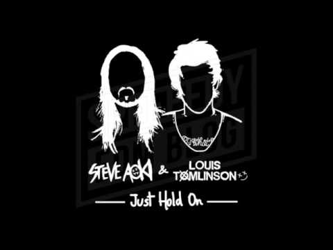 Louis Tomlinson & Steve Aoki - Just Hold On