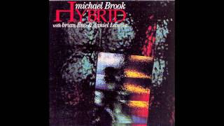 Michael Brook with Brian Eno & Daniel Lanois - Hybrid