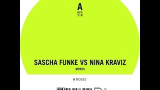 Sascha Funke, Nina Kraviz - Moses (Stimming Remix)