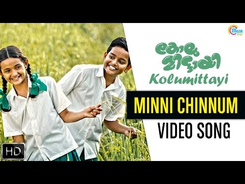 Minni Chinnum Song - Kolumittayi 