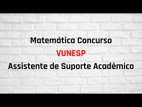 ⭕ Equação do Primeiro Grau - Assistente de Suporte Acadêmico - Questão 19