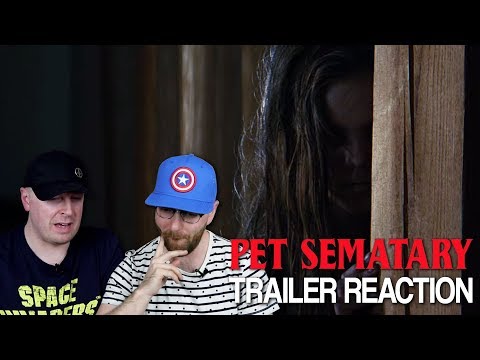 Pet Sematary Trailer #2 Reaction and Thoughts