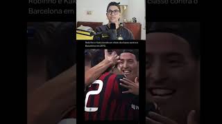 ROBINHO E KAKÁ DANDO UM SHOW INCRÍVEL CONTRA O BARCELONA EM 2013 (REACT) #shorts #barcelona #milan