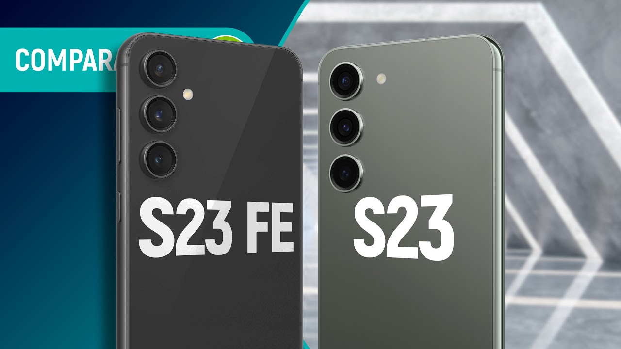 GALAXY S23 FE vs GALAXY S23: EDIÇÃO PARA FÃS vale mais que CELULAR TOP COMPLETO? | Comparativo