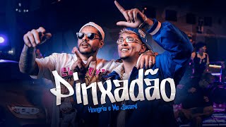 Pinxadão Lyrics English Translation