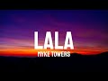 Myke Towers - LaLa - 1 HOUR!