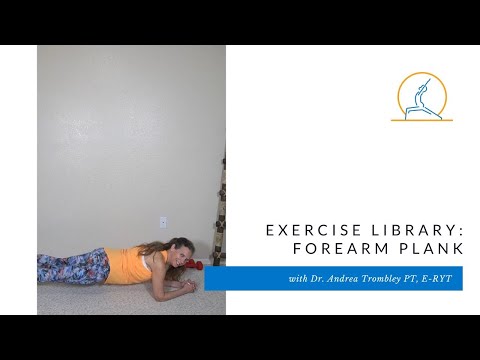 Foundational Exercise: Forearm Plank - Variations for Success
