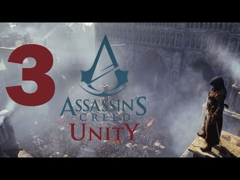 Assassin’s Creed Unity Playthrough Part 3 PS4 HD