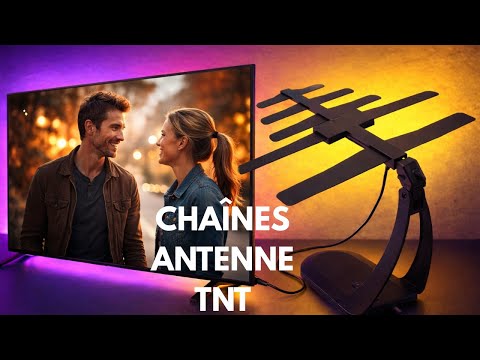 Comment tester le signal et capter les chaînes antenne sur votre télévision
