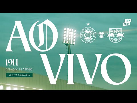 📻 [AO VIVO] CORITIBA x RED BULL BRAGANTINO | Brasileirão 2026