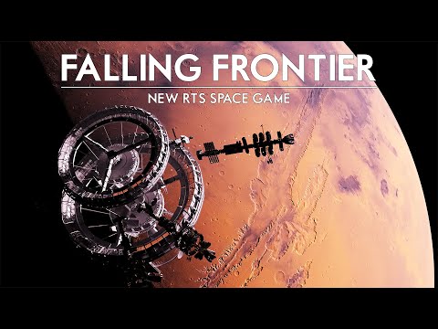 Falling Frontier - Rebuilding An Empire - New RTS Space Game