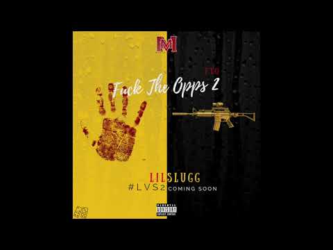 Lil Slugg - FTO2 Produced by Feezydisabangah #LVS2