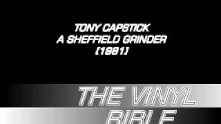 Tony Capstick - The Sheffield Grinder [1981] - DINGLE'S