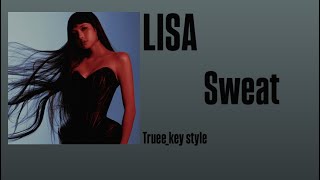 Download lagu LISA - Sweat (truee_key style) mp3