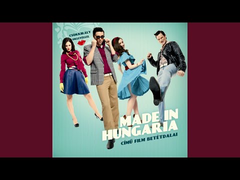 Made In Hungaria
