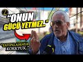 "ONUN GÜCÜ YETMEZ..." | KORKUM YOK DEDİ YAYINLAMAYA KORKTUK | SOKAK RÖPORTAJLARI