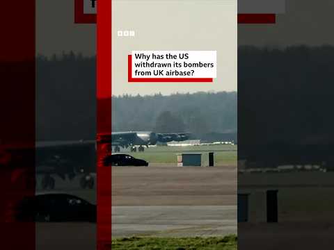Why has the US withdrawn its bombers from UK airbase? #BBCNews