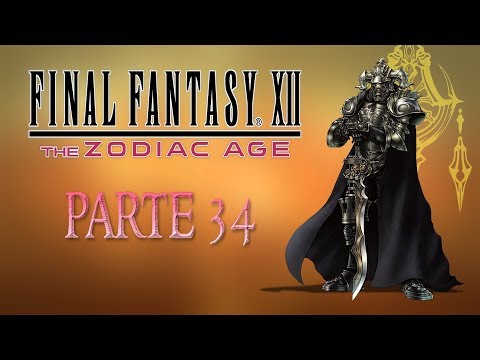Final fantasy XII The Zodiac Age - Parte 34 - El Gran Faro (4)