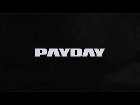 Fade, Bossikan - PAYDAY (Official Lyric Video)