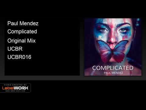 Paul Mendez - Complicated (Original Mix)