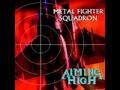 AIMING HIGH METAL FIGHTER SQUADRON 