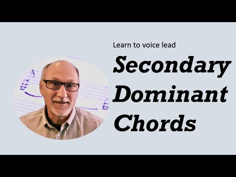 How to Voice-Lead Secondary Dominant Chords, Book 3, Chapter 16