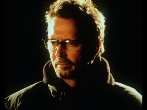 Eric Clapton - My Father's Eyes (Official Video)