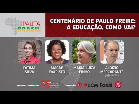#aovivo | Centenário de Paulo Freire: a Educação, como vai? | Pauta Brasil