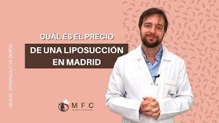 ¿Cuál es el precio de una liposucción en Madrid