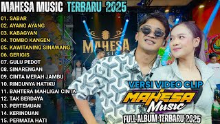 Download lagu SABAR - AYANG AYANG - KABAGYAN - MAHESA MUSIC FULL ALBUM TERBARU 2025 || SADEWO mp3 Download lagu SABAR - AYANG AYANG - KABAGYAN - MAHESA MUSIC FULL ALBUM TERBARU 2025 || SADEWO mp3