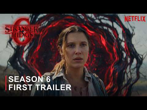 Stranger Things Season 6 - First Trailer (2026) Netflix