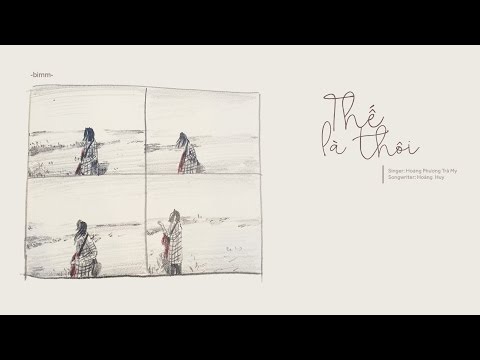 Thể hiện bởi Hoàng Phương Trà My