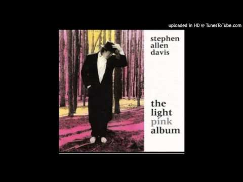 Stephen Allen Davis - All The Love You See