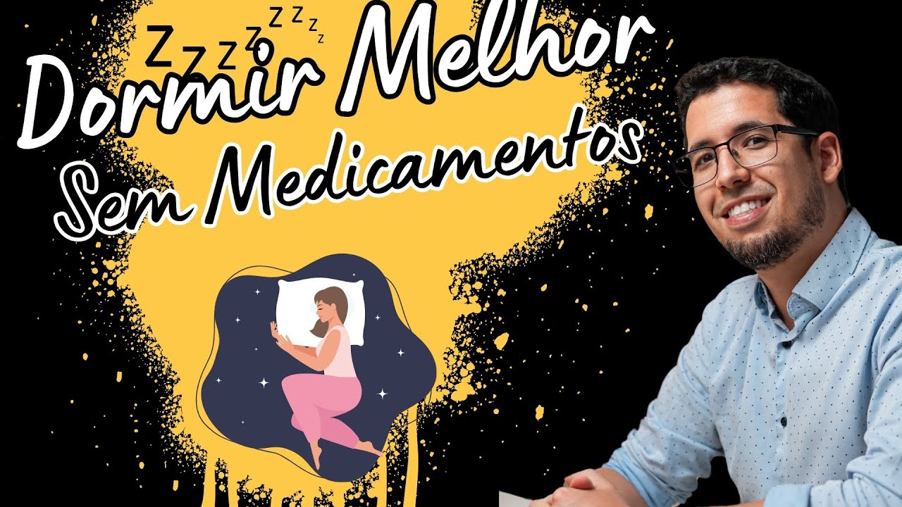 Dormir Melhor Sem Medicamentos: Descubra Como!