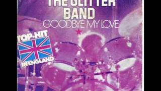 Glitter Band  - Got To Get Ready For Love