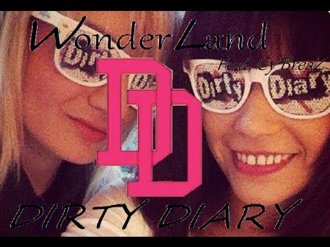 Cy'BreaZ - WonderLand (Feat. Dirty Diary)(Explicit Version)