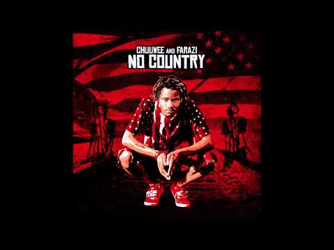 Chuuwee & Farazi - No Country (Official Audio)