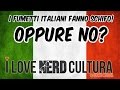 I Fumetti Italiani Fanno Schifo Oppure No PK