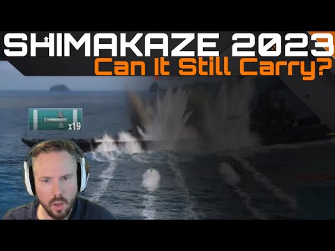 Shimakaze 2023 - Can It Still Carry?
