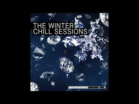 Schwarz & Funk - The Winter Chill Sessions (Continuous  Mix)