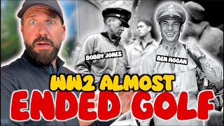 How World War II changed THE WORLD of GOLF... FOREVER!