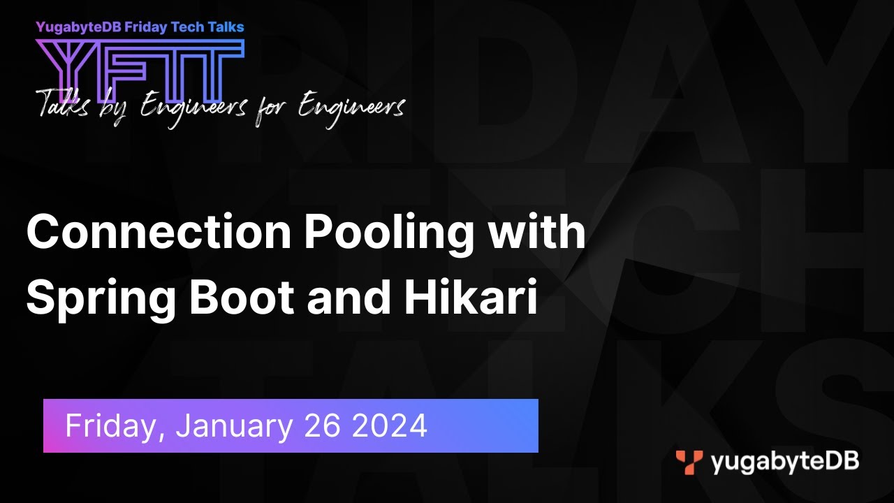 Episode 93: Connection Pooling with Spring Boot and Hikari