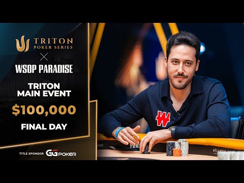 $100K NLH Main Event – Event #9, Final Day | Triton Poker Series X WSOP Paradise 2025