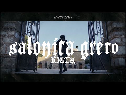 RICTA - SALONICA GRECO (Official Music Video)