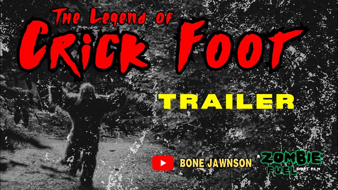 "The Legend of Crick Foot" TRAILER (2023) | ZombieFuel.net