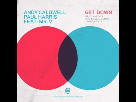 Andy Caldwell: Get Down (feat. MR. V) (Jaceo Remix)