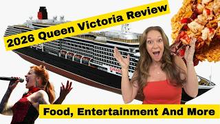 Cunard's Queen Victoria Cruise Ship Honest Review 2026 | Dining, Shows & Onboard Activities