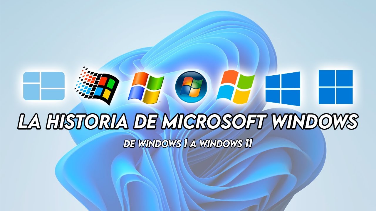 The History of Microsoft Windows (From Windows 1.0 to Windows 11)